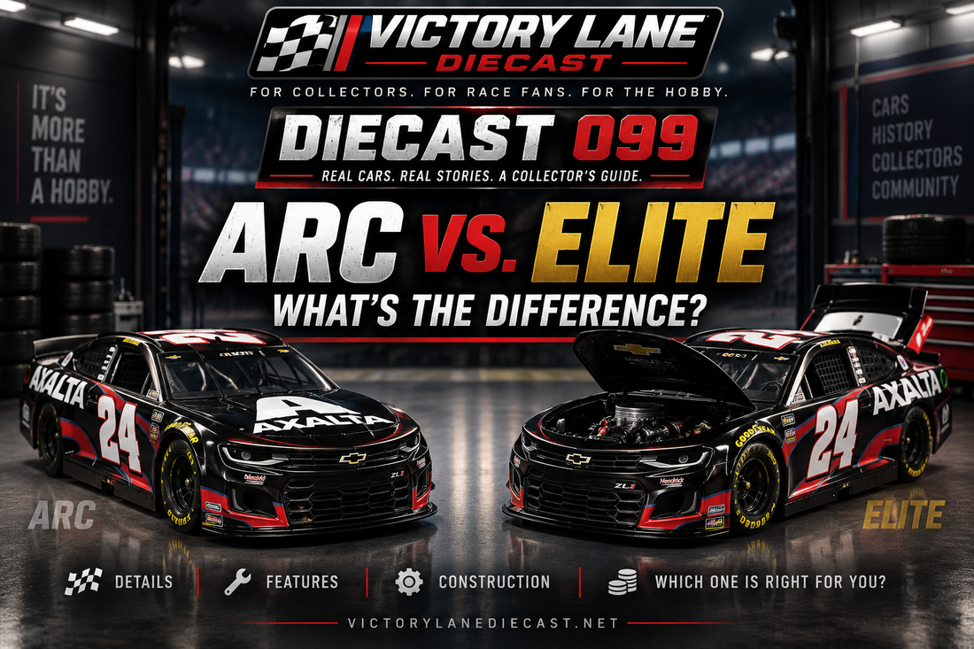 Diecast 099: ARC vs. Elite — What’s the Difference?